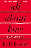 All About Love: New Visions