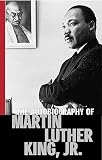 The Autobiography Of Martin Luther King