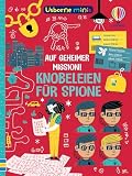 Usborne Minis: Auf geheimer Mission! Knobeleien für Spione