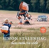 Tales from the Loop