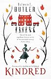 Kindred: The ground-breaking masterpiece from the New York Times bestseller