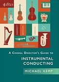 A Choral Director’s Guide. Klassenmusizieren.