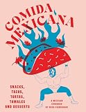 Comida Mexicana: Snacks