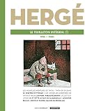 Hergé, le feuilleton intégral