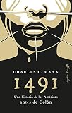 1491: Una nueva historia de las Américas antes de Colón