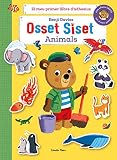 Osset Siset. El meu primer llibre d’adhesius. Animals