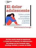 El dolor adolescente