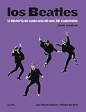 Los Beatles: La historia de cada una de sus 211 canciones