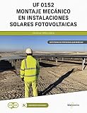 UF 0152 Montaje mecánico en instalaciones solares fotovoltaicas