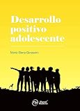 DESARROLLO POSITIVO ADOLESCENTE