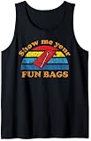 Show Me Your Fun Bags