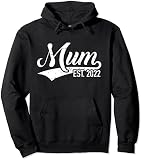 Mama 2022 Schwangerschaft verkünden Pullover Hoodie