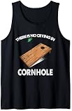 Es Gibt Kein Weinen In Cornhole Sack Bean Bag Toss Spiel Tank Top