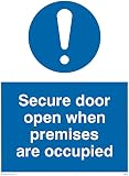 Türschild"Door Open When Premises In Use"