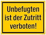 Unbefug. ist der Zutritt verboten